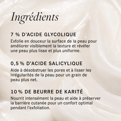 La peau lisse dont vous rêvez, en seulement 7 jours.